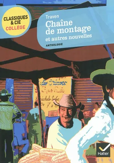 Chaîne de montage : et autres nouvelles : anthologie