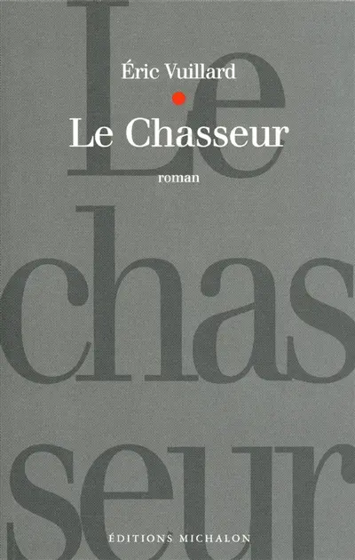 Le chasseur