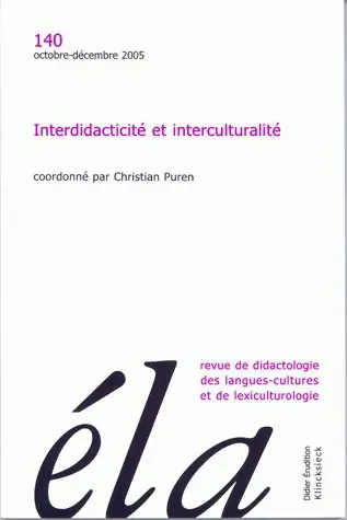 Etudes de linguistique appliquée, n° 140. Interdidacticité et interculturalité