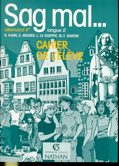 Sag mal... allemand 4e, langue 2 : cahier de l'élève