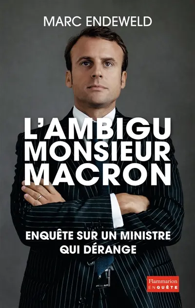 L'ambigu monsieur Macron