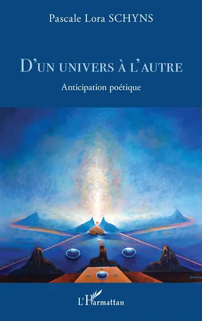 D'un univers à l'autre : anticipation poétique