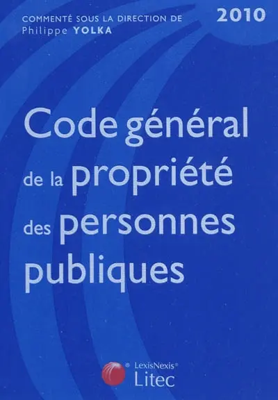 Code général de la propriété des personnes publiques 2010
