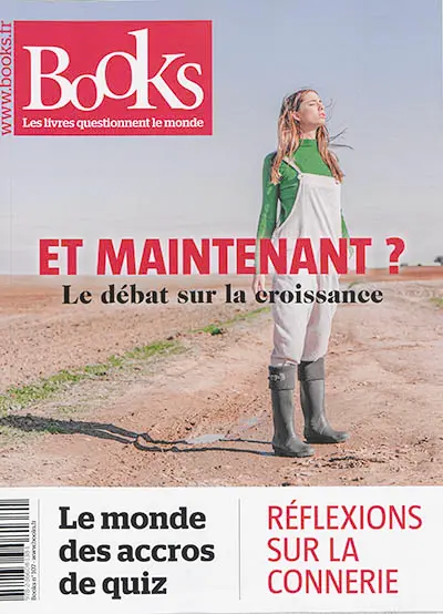 Books, n° 107. Et maintenant ? : le débat sur la croissance