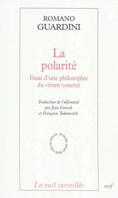 La polarité : essai d'une philosophie du vivant concret
