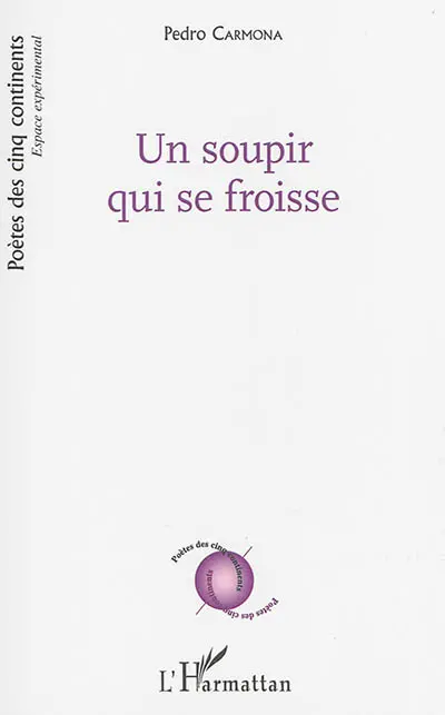 Un soupir qui se froisse