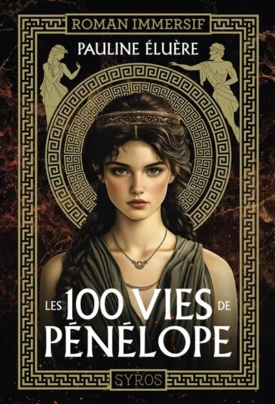 Les 100 vies de Pénélope