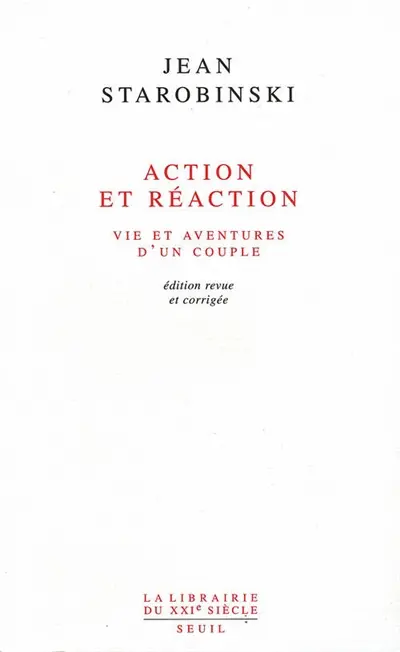 Action et réaction : vie et aventures d'un couple