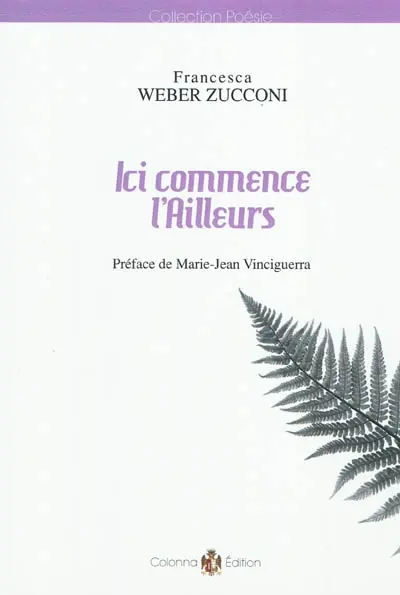 Ici commence l'Ailleurs