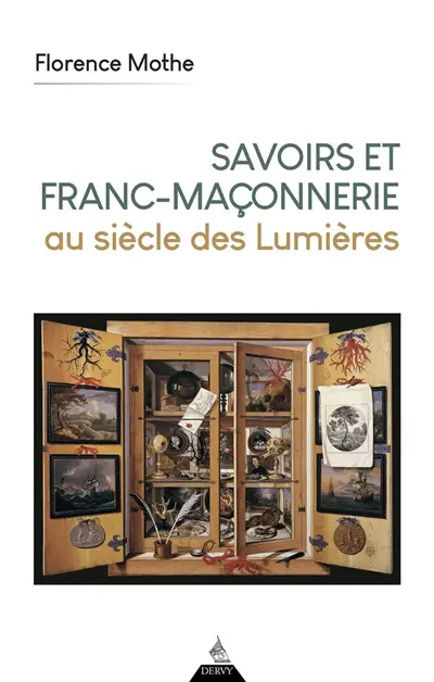 Savoirs et franc-maçonnerie au siècle des lumières