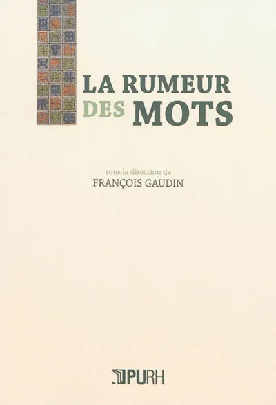 La rumeur des mots