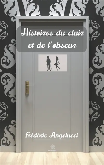 Histoires du clair et de l'obscur