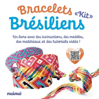 Kit bracelets brésiliens : un livre avec des instructions, des modèles, des matériaux et des tutoriels vidéo !
