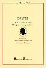 La divine comédie : clefs pour un voyage intérieur
