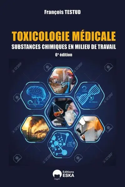 Toxicologie médicale : substances chimiques en milieu de travail