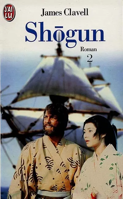 Shogun : le roman des samouraïs. Vol. 2