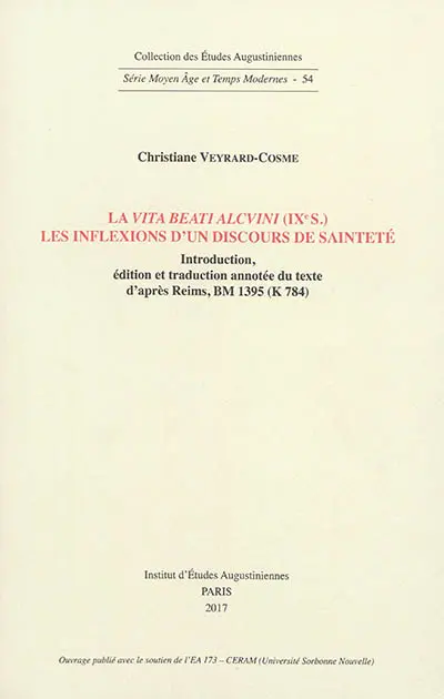 La Vita beati Alcvini, IXe s. : les inflexions d'un discours de sainteté