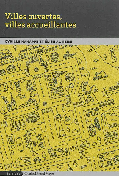 Villes ouvertes, villes accueillantes