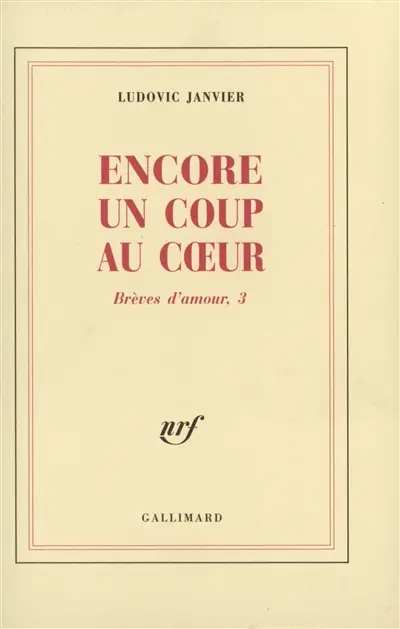 Brèves d'amour. Vol. 3. Encore un coup au coeur