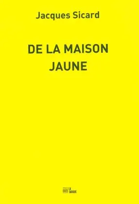 De la maison jaune : la Vieille Charité, Joao César Monteiro, Paul Cézanne, Georges Simenon