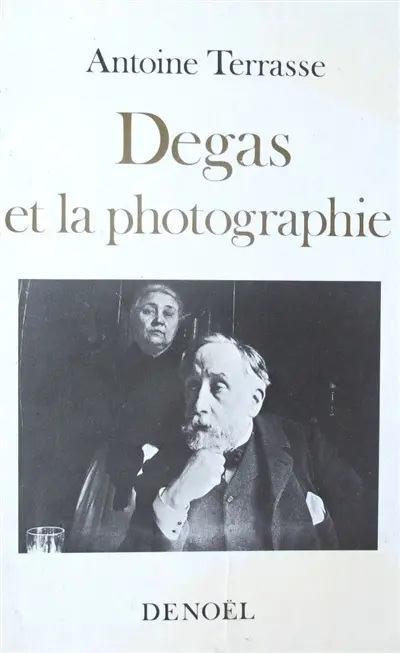 Degas et la photographie