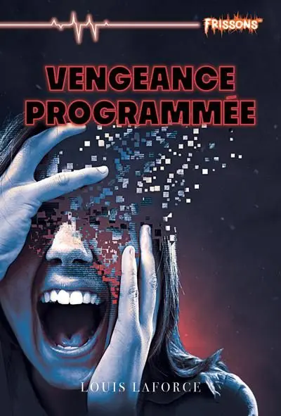 Vengeance programmée