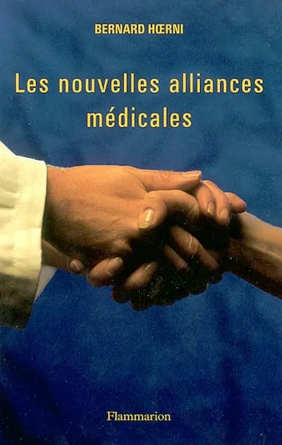 Les nouvelles alliances médicales