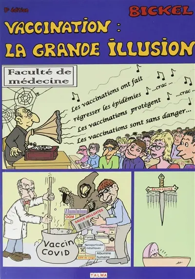 Vaccination : la grande illusion