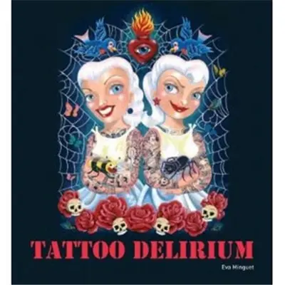 Tattoo Delirium