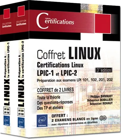 Coffret Linux : certifications Linux LPIC-1 et LPIC-2 : préparation aux examens LPI 101, 102, 201, 202