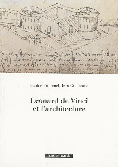 Léonard de Vinci et l'architecture