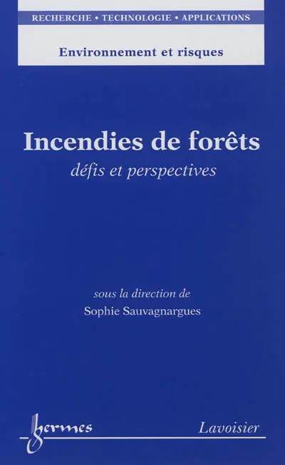 Incendies de forêts : défis et perspectives
