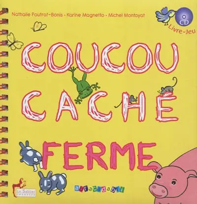 Coucou caché ferme