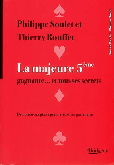 La majeure 5e gagnante : et tous ses secrets : de nombreux plus à jouer avec votre partenaire