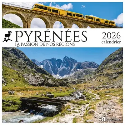 Pyrénées : la passion de nos régions : 2026, calendrier