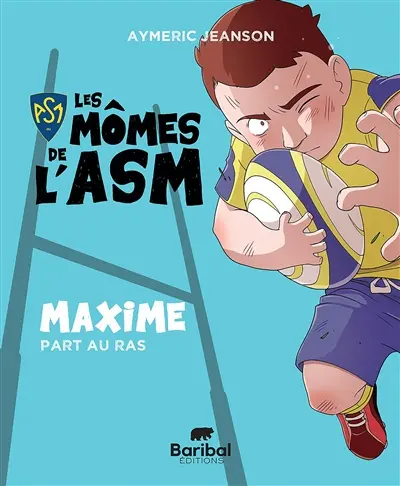 Les mômes de l'ASM. Maxime part au ras