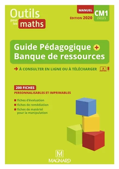 Outils pour les maths, manuel CM1, cycle 3 : guide pédagogique avec CD-ROM banque de ressources