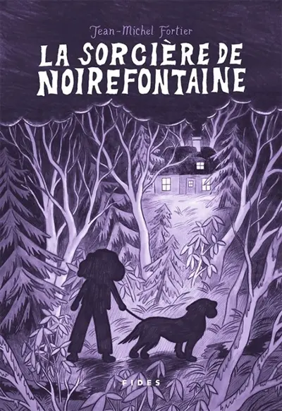 La sorcière de Noirefontaine