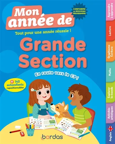Mon année de grande section : tout pour une année réussie ! En route vers le CP ! : conforme au programme