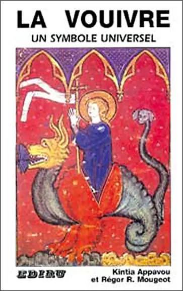 La vouivre : un symbole universel