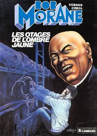 Bob Morane. Vol. 20. Les otages de l'Ombre jaune