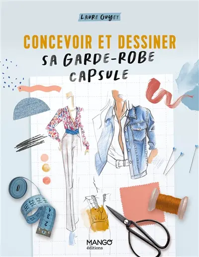 Concevoir et dessiner sa garde-robe capsule