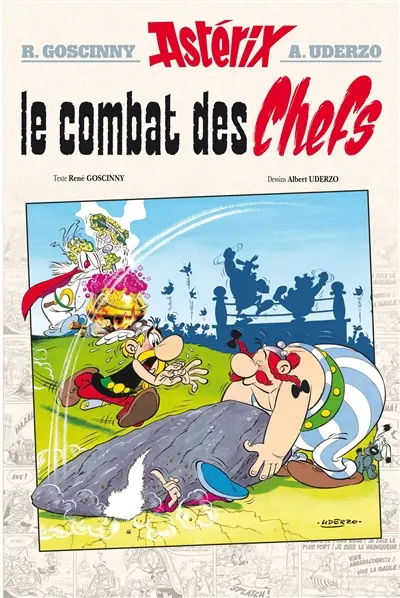 Une aventure d'Astérix. Vol. 7. Le combat des chefs