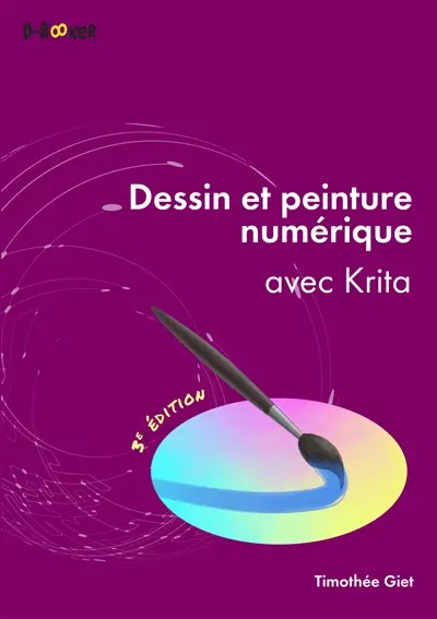 Dessin et peinture numérique : avec Krita