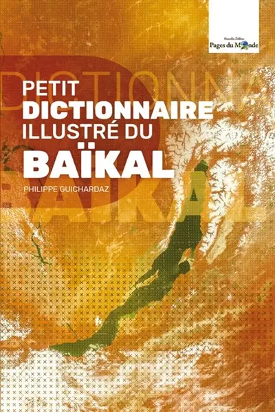 Petit dictionnaire illustré du Baïkal