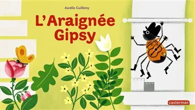 L'araignée Gipsy