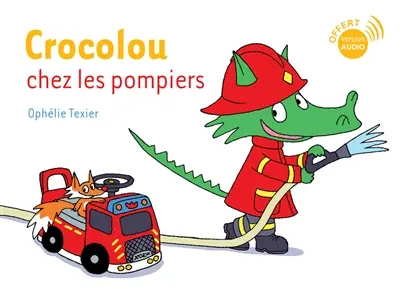 Crocolou chez les pompiers