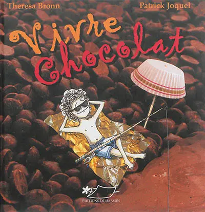 Vivre chocolat