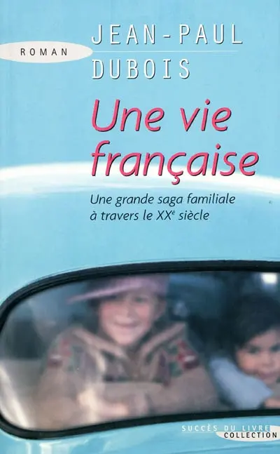 Une vie française