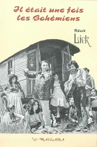 Scène de la vie manouche. Vol. 2. Scènes de la vie manouche 1945-2000